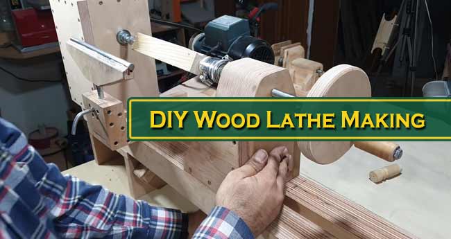 DIY Wood Lathe Making