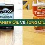 Danish Oil vs. Tung Oil: Advantages and Disadvantages