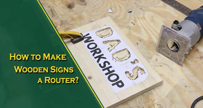 How to Make Wooden Signs with a Router