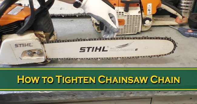 how to tighten chainsaw chain