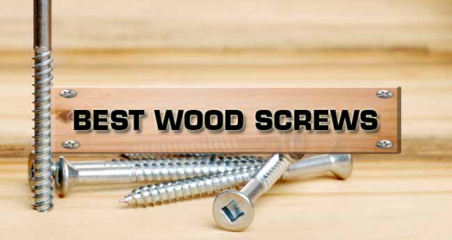 Best Wood Screws