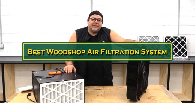 Best Woodshop Air Filtration System