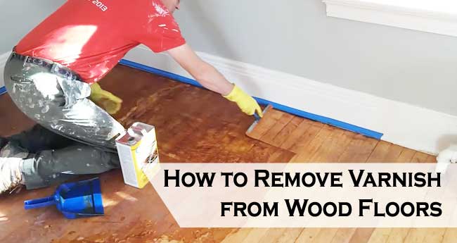 How to Remove Varnish from Wood Floors